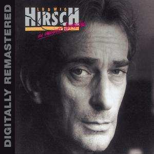 Album Ludwig Hirsch: In Meiner Sprache