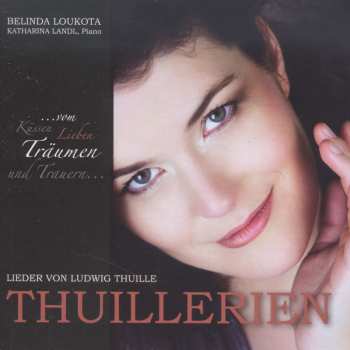 CD Ludwig Thuille: Lieder "thuillerien"