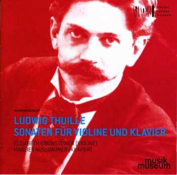 CD Ludwig Thuille: Violinsonaten Nr.1 & 2