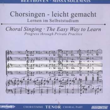 2CD Ludwig van Beethoven: Chorsingen Leicht Gemacht:beethoven,missa Solemnis