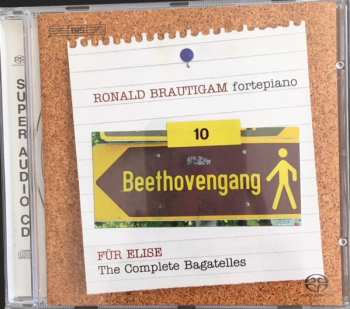 Album Ludwig van Beethoven: Complete Works For Solo Piano, Volume 10 - Für Elise: The Complete Bagatelles