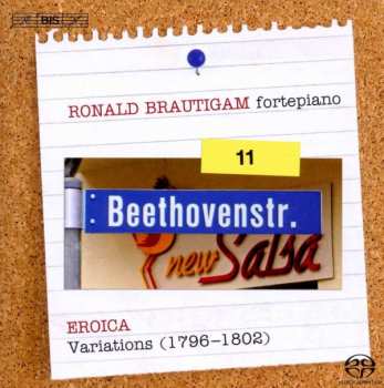 Album Ludwig van Beethoven: Complete Works For Solo Piano, Volume 11 - Eroica, Variations (1796-1802)
