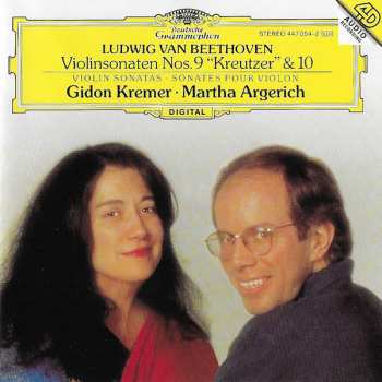 Album Ludwig van Beethoven: Violinsonaten Nos. 9 "Kreutzer" & 10 = Violin Sonatas = Sonates Pour Violon