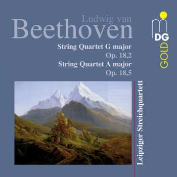 CD Ludwig van Beethoven: String Quartet G Major Op. 18,2 /  String Quartet A Major Op. 18,5