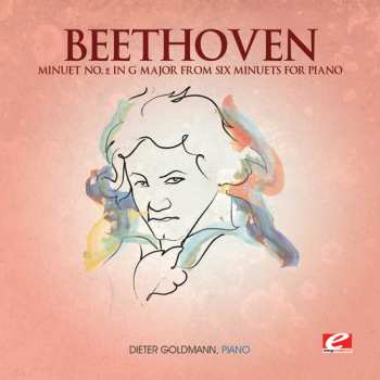 Album Ludwig van Beethoven: Minuet 2 G Major From Six Minuets