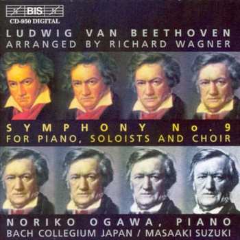 Album Ludwig van Beethoven: Symphony No. 9 For Piano, Soloists And Choir