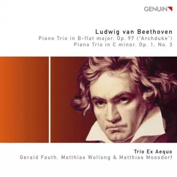 Piano Trio In B-flat Major, Op. 97 ("Archduke"),  Piano Trio In C Minor, Op. 1 No. 3