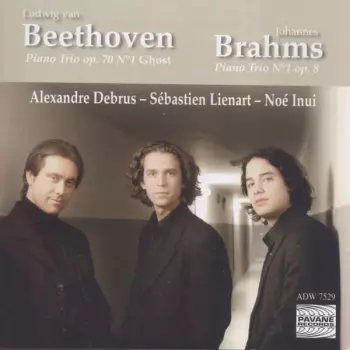 Piano Trio Op, 70 N°1 Ghost - Piano Trio N°1 Op,8