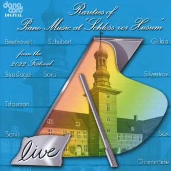 Album Ludwig van Beethoven: Rarities Of Piano Music At »schloss Vor Husum« 2022