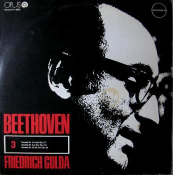 LP Ludwig van Beethoven: Sonate Nr. 1 F-Moll Op. 2/1 / Sonate Nr. 2 A-Dur Op. 2/2 / Sonate Nr. 12 As-Dur Op. 26