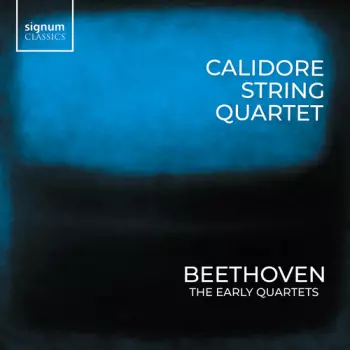 Beethoven: Quartets Vol. 3: Early String Quartets