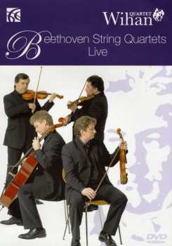 2DVD Wihan Quartet: Beethoven String Quartets Live