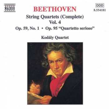 CD Ludwig van Beethoven: String Quartets (Complete) Vol. 4 - Op. 59, No. 1 • Op. 95, "Quartetto Serioso"