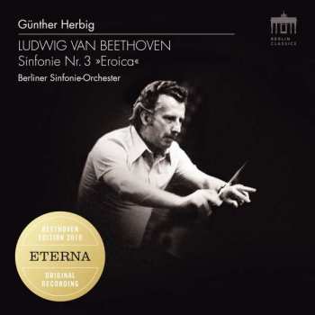 Album Ludwig van Beethoven: Symphonie Nr. 3 Es-Dur Eroica 