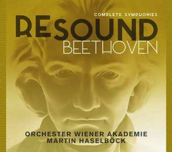 5CD/Dobozkészlet Ludwig van Beethoven: ReSound Beethoven - Complete Symphonies