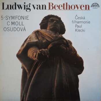 LP The Czech Philharmonic Orchestra: 5·Symfonie C Moll Osudová