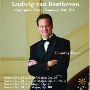 Complete Beethoven Piano Sonatas, Vol. VII