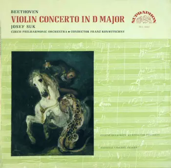 The Czech Philharmonic Orchestra: Violin Concerto In D Major, Op. 61