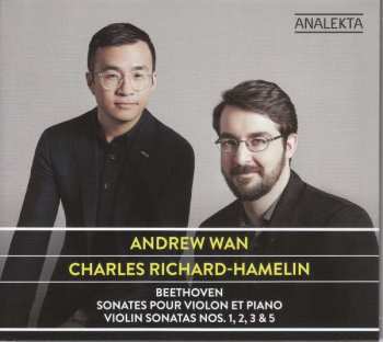 Album Ludwig van Beethoven: Sonates Pour Violon Et Piano Violin Sonatas, Nos. 1, 2, 3 & 5