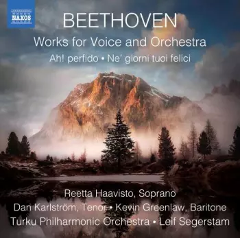 Ludwig van Beethoven: Works For Voice And Orchestra