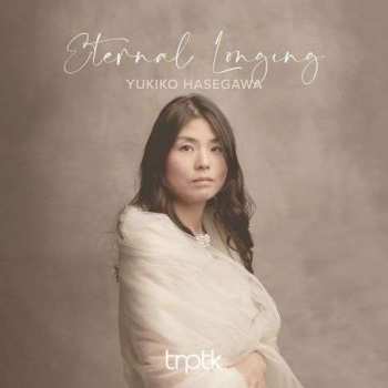 Album Ludwig van Beethoven: Yukiko Hasegawa - Eternal Longing