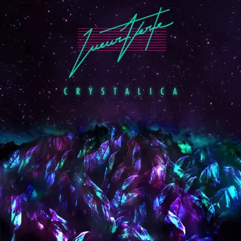 Lueur Verte: Crystalica