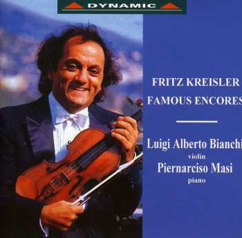 Album Luigi Alberto Bianchi: Fritz Kreisler Famous Encores