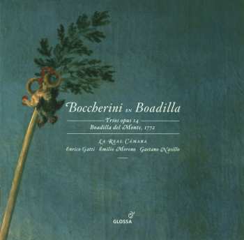 2CD Luigi Boccherini: Boccherini En Boadilla (Trios Opus 14 Boadilla Del Monte, 1772)