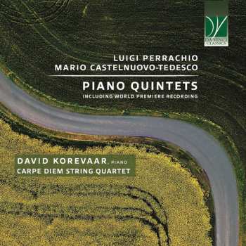 Album Mario Castelnuovo Tedesco: Piano Quintets
