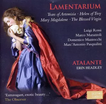 Lamentarium (Tears Of Artemisia •  Helen Of Troy • Mary Magdalene • The Blessed Virgin)  