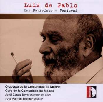 Album Luis de Pablo: Los Novisimos Für Chor & Orchester