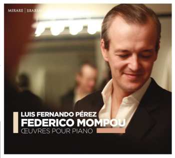 CD Frederic Mompou: Oeuvres Pour Piano