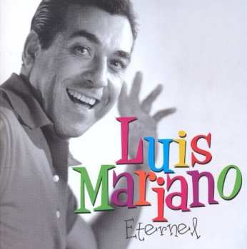 Album Luis Mariano: Eternel
