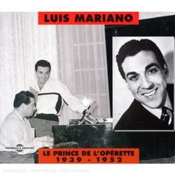 Album Luis Mariano: Le Prince De L'operette 1939
