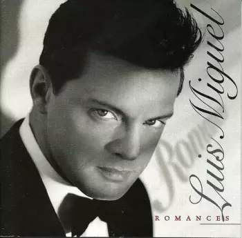 Luis Miguel: Romances