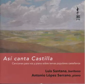 Luis Santana: Asi Canta Castilla
