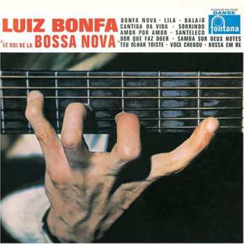 Album Luiz Bonfá: Le Roi De La Bossa Nova