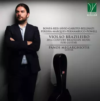 Violão Brazileiro: (20th Century Brazilian Music For Guitar)