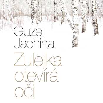 Album Lukáš Hlavica: Jachina: Zulejka Otevírá Oči