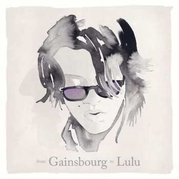 Album Lulu Gainsbourg: From Gainsbourg To Lulu