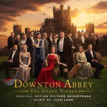 Album Lunn,john: Downton Abbey: The Grand Finale