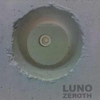 LP Luno: Zeroth