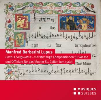 Album Lupus / Ensemble Ordo Virtutum: Cantus Coagulatus