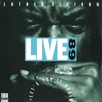 10LP/4DVD/SP/Dobozkészlet Luther Allison: A Legend Never Dies (Essential Recordings 1976 - 1997) LTD | NUM