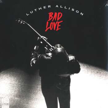 10LP/4DVD/SP/Dobozkészlet Luther Allison: A Legend Never Dies (Essential Recordings 1976 - 1997) LTD | NUM