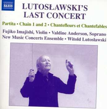 Album Witold Lutoslawski: Lutoslawski Conducts Lutoslawski