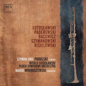 Album Karol Szymanowski: Lutoslawski, Paderewski, Bacewicz, Szymanowski, Kisielewski