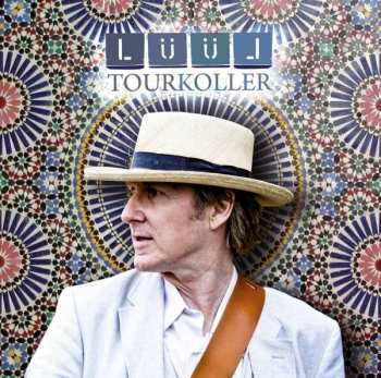 Album Lüül: Tourkoller