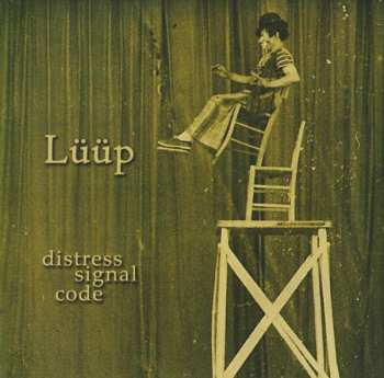 CD Lüüp: Distress Signal Code