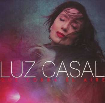 CD Luz Casal: Que Corra El Aire 